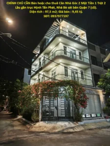 CHÍNH CHỦ CẦN Bán hoặc cho thuê Căn Nhà Góc 2 Mặt Tiền 1 Trệt 2 Lầu gần trục Hỳnh Tấn Phát, Nhà Bè sát bên Quận 7 (cũ).