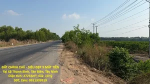 ĐẤT CHÍNH CHỦ – SIÊU ĐẸP 3 MẶT TIỀN Tại Xã Thạnh Bình, Tân Biên, Tây Ninh
